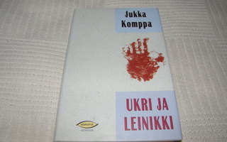 Jukka Komppa Ukri ja Leinikki  -sid