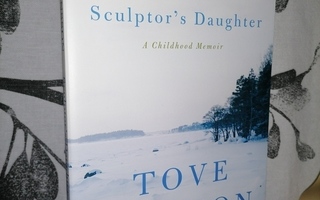 Tove Jansson - Sculptor's Daughter - A Childhood Memoir
