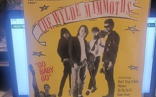 The Wylde Mammoths – Go Baby Go!! vinyyli