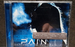 PAIN - Dancing with the dead CD