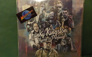 FUNKY KINGSTON - HYVÄ JA PARHAAT - UUSI "SS" FIN 2018 LP