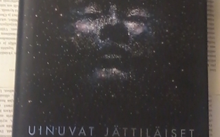 Sylvain Neuvel - Uinuvat jättiläiset (sid.)