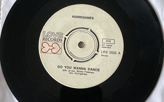 Hurriganes – Do You Wanna Dance / True Fine Mama (7")