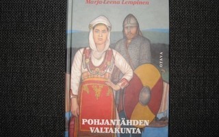 Marja-Leena Lempinen*POHJANTÄHDEN VALTAKUNTA v.1998 1.P