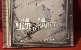 Kaarle Viikate & Marko Haavisto – Laulu Tuohikorteista (CD)