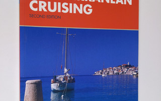 Rod Heikell : Mediterranean Cruising