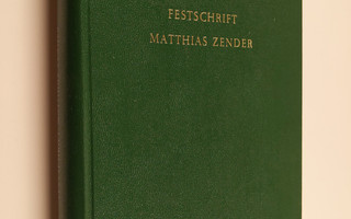 Festschrift Matthias Zender : Studien zu Volkskultur, Spr...