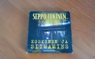 Seppo Jokinen: Koskinen ja siimamies; äänik. 6 cd