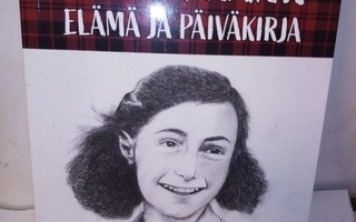 Anne Frank : Elämä ja päiväkirja ( SIS POSTIKULU)