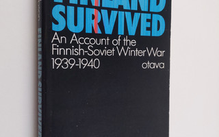 Max Jakobson : Finland survived : an account of the Finni...