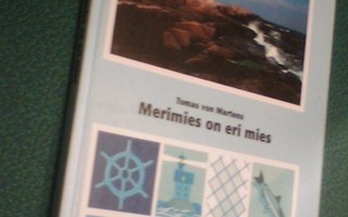 Tomas von Martens: MERIMIES ON ERIMIES (Sis.postikulut )
