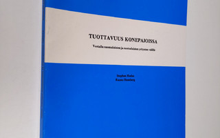 Stephan Rodas : Tuottavuus konepajoissa : vertailu suomal...