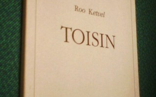 Roo Ketvel: TOISIN (1.painos 1991) Sis.postikulut