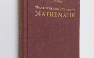 Christian Tönnies : Praktische und angewandte mathematik ...