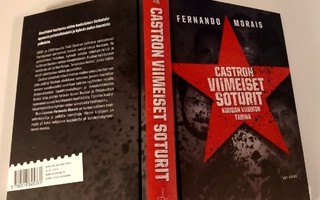 Castron viimeiset soturit, Fernando Morais 2015 1.p