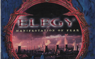 ELEGY  Manifestation Of Fear