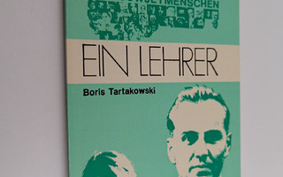 Boris Tartakowski : Ein Lehrer