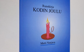 Matti Norjava : Runokirja : Kodin joulu