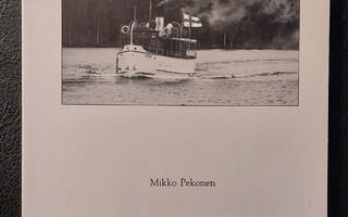 Mikko Pekonen: Höyrylaiva Saimaa 1893-1993