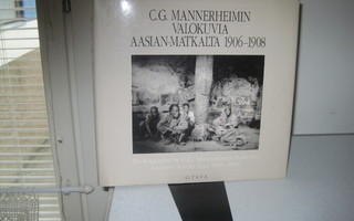 C.G. Mannerheimin valokuvia Aasian- matkalta. 1990