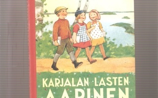 Penttilä, Aarni: Karjalan lasten aapinen, Otava 2004,Näköisp