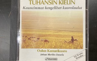 Oulun Kamarikuoro - Tuhansin kielin CD