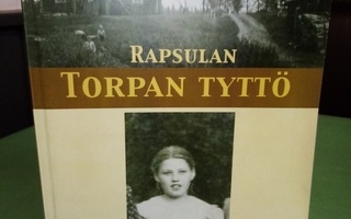 Lyyli Taipale : Rapsulan torpan tyttö ( SIS POSTIKULU)