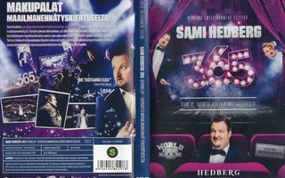 SAMI HEDBERG 365	(21 989)	k	-FI-	DVD			stand-up, 2015