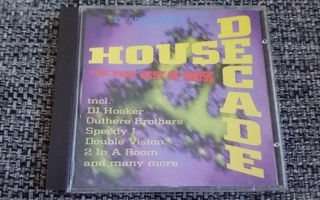 House Decade - The Very Best Of House (CD)