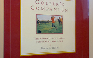 Michael Hobbs : Golfer's companion - The world of golf an...