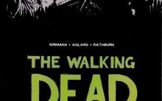 THE WALKING DEAD - kolmas kirja