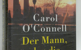 Carol O'Connell : Der Mann, der die Frauen belog : Roman ...