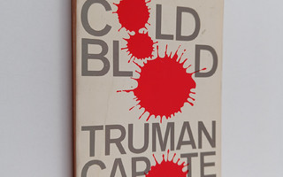 Truman Capote : In cold blood : a true account of a multi...