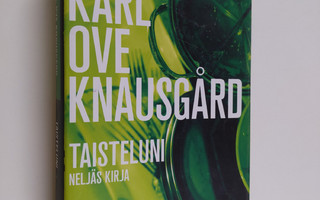 Karl Ove Knausgård : Taisteluni Neljäs kirja