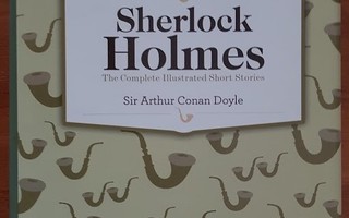 Sherlock Holmes - The Complete Illustrated Short Stories