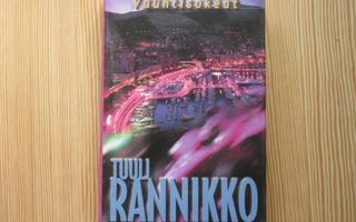Rannikko, Tuuli: Vauhtisokeat 1.p skp v. 2003