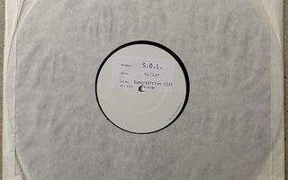 [12''] S.O.L.: PULSAR (Tech trance)
