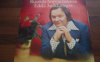 ERKKI JUNKKARINEN - RUUSUJA HOPEMALJASSA . LP