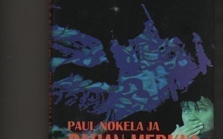 Manner: Paul Nokela ja pahan merkki, [Paul Manner] 2005, skp
