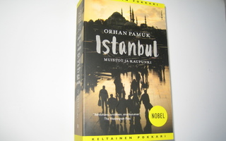 Orhan Pamuk - Istanbul, muistot ja kaupunki