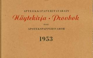 Apteekkipaperitavarain näytekirja 1953 / Provbok över apotek