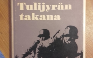 TULIJYRÄN TAKANA, E. Anttala