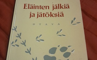 eläinten jälkiä ja jätöksiä