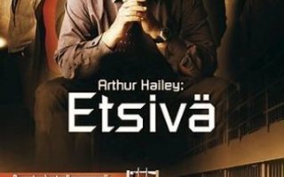 Arthur Hailey : Etsivä - DVD