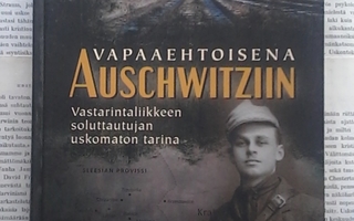 Witold Pilecki - Vapaaehtoisena Auschwitziin (sid.)