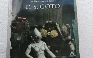 Goto, C. S.: Warhammer 40,000: Deathwatch 2: Warrior Coven