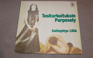 Soitinyhtye LIISA - Tositarkoituksin Purposely LP 1972