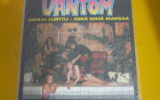 Vantom: Vanha lurttu - Mikä siinä maksaa -single v.1991