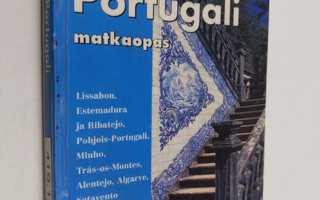 Neil Schlecht : Portugali : Matkaopas