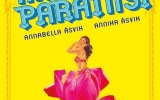 Annabella & Annika Åsvik: Miesten paratiisi